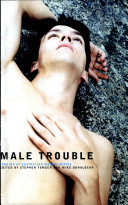 Male Trouble: Looking at Australian Masculinities